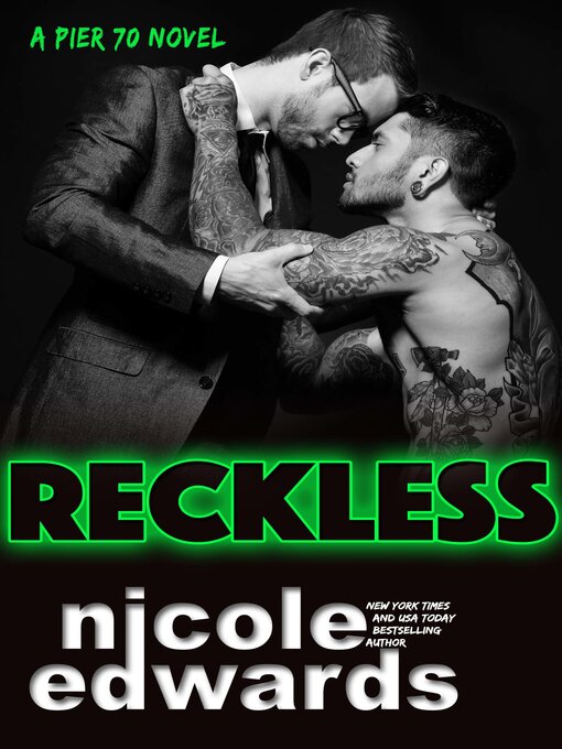 Title details for Reckless by Nicole Edwards - Available